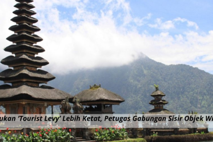 Bali Berlakukan ‘Tourist Levy’ Lebih Ketat, Petugas Gabungan Sisir Objek Wisata Populer