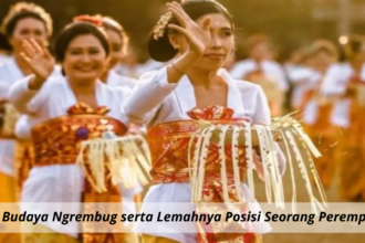 Tradisi & Budaya Ngrembug serta Lemahnya Posisi Seorang Perempuan di Bali