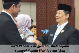 BNN RI Lantik Brigjen Pol. Budi Sajidin sebagai Kepala BNN Provinsi Bali