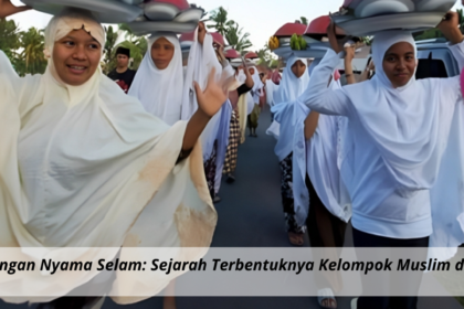 Lebih Dekat dengan Nyama Selam: Sejarah Terbentuknya Kelompok Muslim di Pulau Dewata