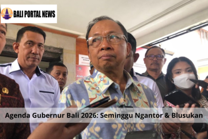 Agenda Gubernur Bali 2026: Seminggu Ngantor & Blusukan