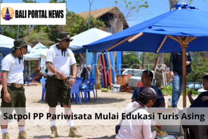 Satpol PP Pariwisata Mulai Edukasi Turis Asing