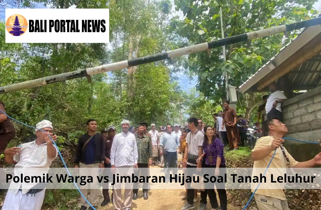 Polemik Warga vs Jimbaran Hijau Soal Tanah Leluhur