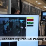 Cegah Super Flu, Bandara Ngurah Rai Pasang Thermal Scanner