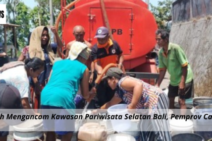 Krisis Air Bersih Mengancam Kawasan Pariwisata Selatan Bali, Pemprov Cari Solusi Cepat