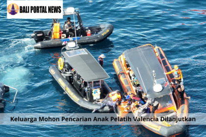 Keluarga Mohon Pencarian Anak Pelatih Valencia Dilanjutkan