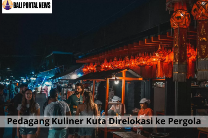 Pedagang Kuliner Kuta Direlokasi ke Pergola