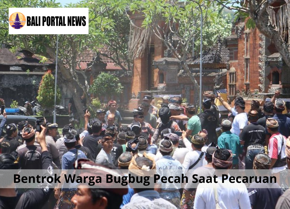 Bentrok Warga Bugbug Pecah Saat Pecaruan