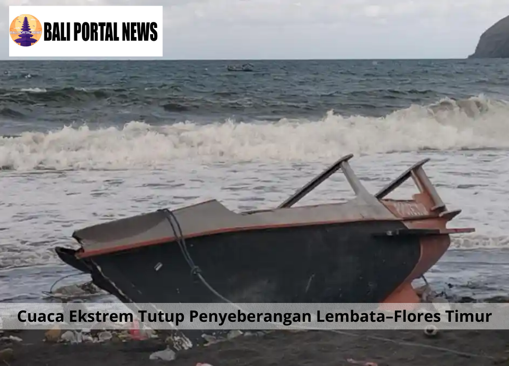 Cuaca Ekstrem Tutup Penyeberangan Lembata–Flores Timur