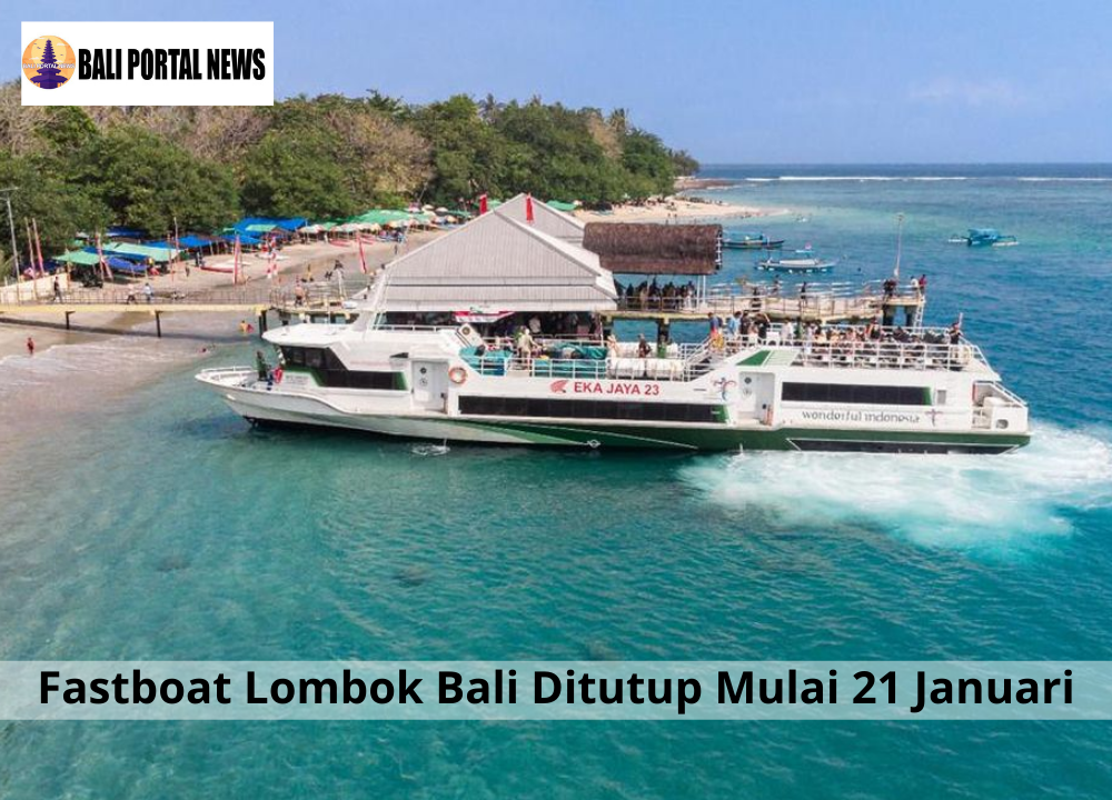Fastboat Lombok Bali Ditutup Mulai 21 Januari