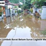 Banjir Lombok Barat Belum Surut Logistik Menipis