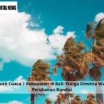 Prakiraan Cuaca 7 Kabupaten di Bali: Warga Diminta Waspada Perubahan Kondisi