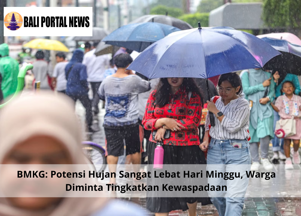BMKG: Potensi Hujan Sangat Lebat Hari Minggu, Warga Diminta Tingkatkan Kewaspadaan