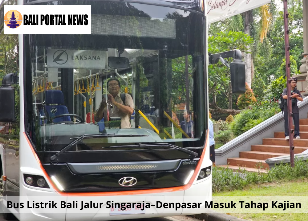 Bus Listrik Bali Jalur Singaraja–Denpasar Masuk Tahap Kajian