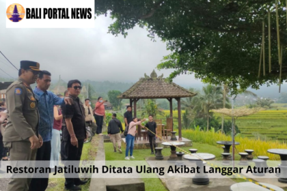 Restoran Jatiluwih Ditata Ulang Akibat Langgar Aturan