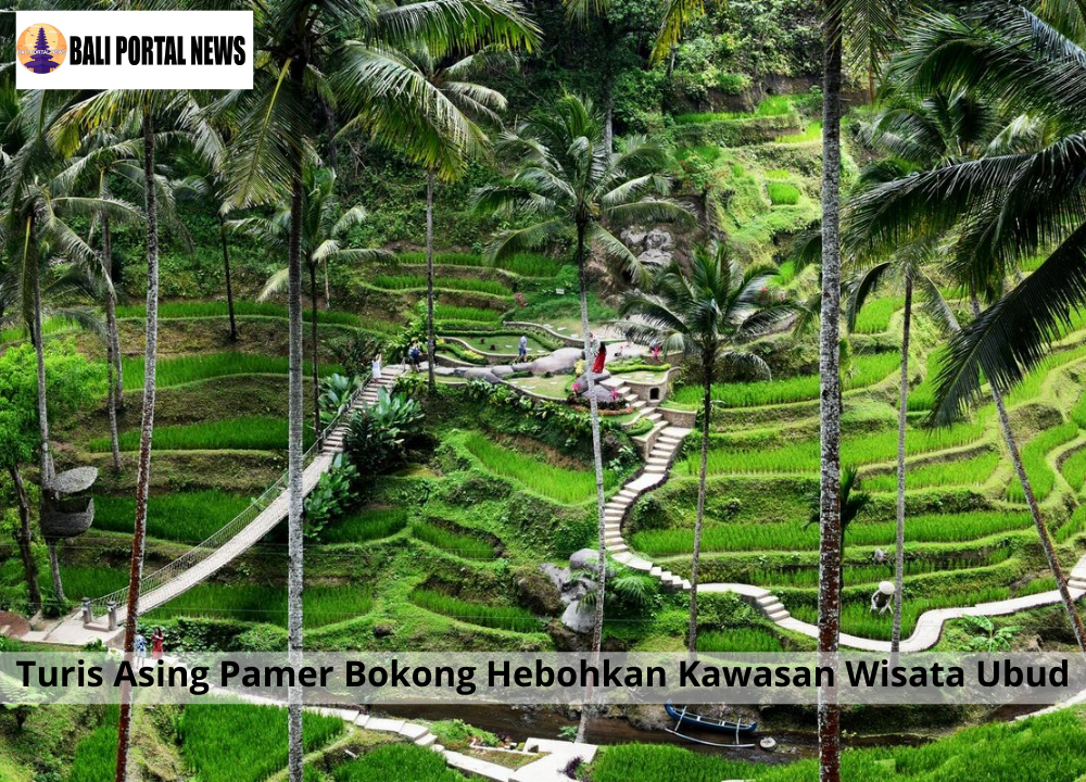 Turis Asing Pamer Bokong Hebohkan Kawasan Wisata Ubud