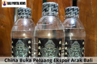 China Buka Peluang Ekspor Arak Bali