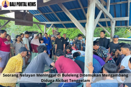 Seorang Nelayan Meninggal di Buleleng Ditemukan Mengambang Diduga Akibat Tenggelam