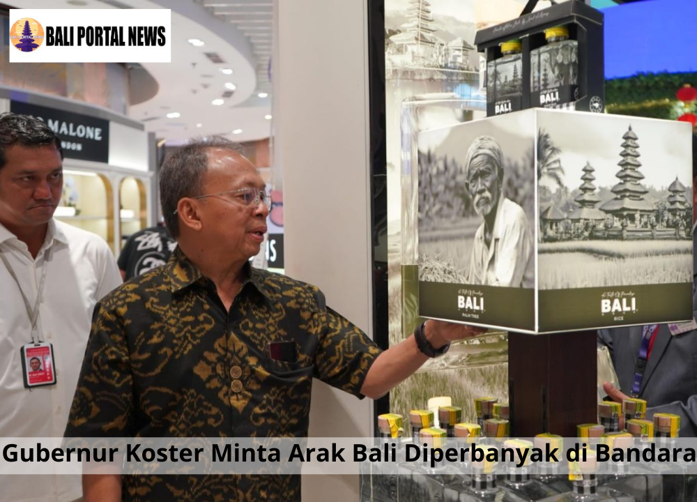 Gubernur Koster Minta Arak Bali Diperbanyak di Bandara