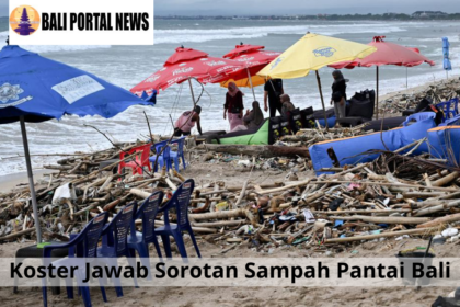 Koster Jawab Sorotan Sampah Pantai Bali