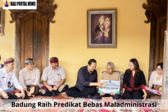 Badung Raih Predikat Bebas Maladministrasi