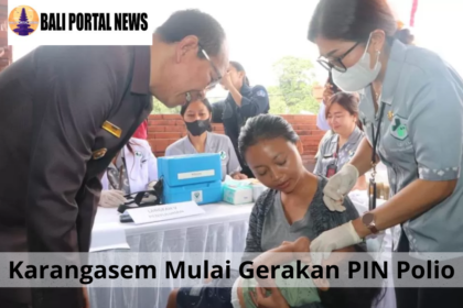 Karangasem Mulai Gerakan PIN Polio