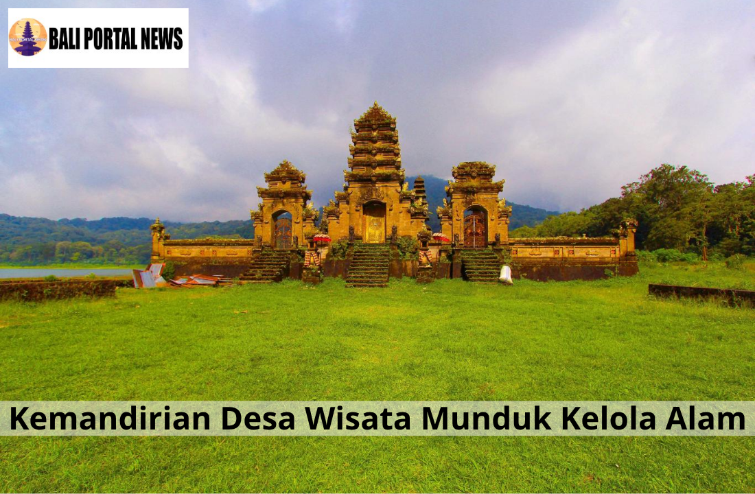 Kemandirian Desa Wisata Munduk Kelola Alam