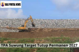 TPA Suwung Target Tutup Permanen 2027