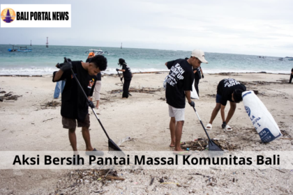 Aksi Bersih Pantai Massal Komunitas Bali