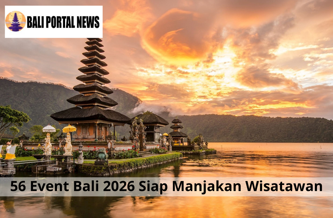 56 Event Bali 2026 Siap Manjakan Wisatawan