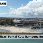 Revitalisasi Pantai Kuta Rampung Bulan Ini