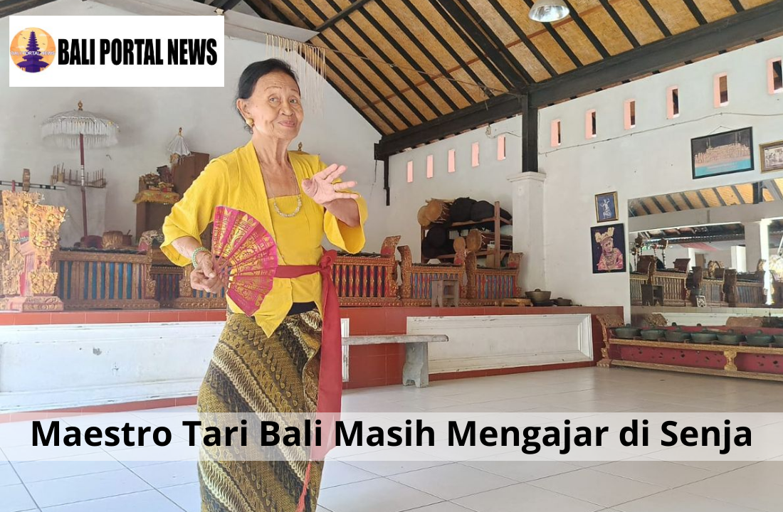Maestro Tari Bali Masih Mengajar di Senja