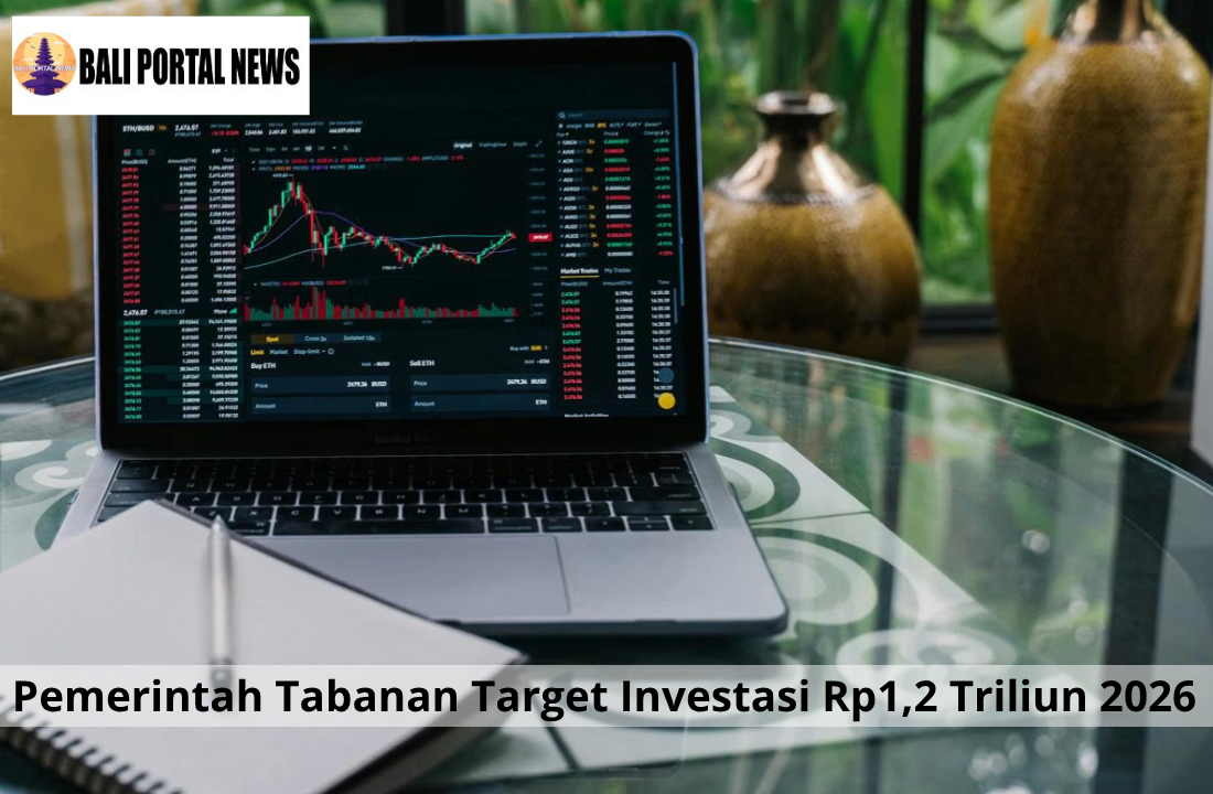 Pemerintah Tabanan Target Investasi Rp1,2 Triliun 2026