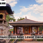 Revitalisasi Desa Adat Lewat Dana Hibah