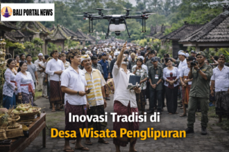 Inovasi Tradisi di Desa Wisata Penglipuran