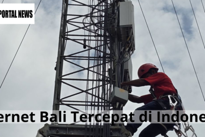 Internet Bali Tercepat di Indonesia