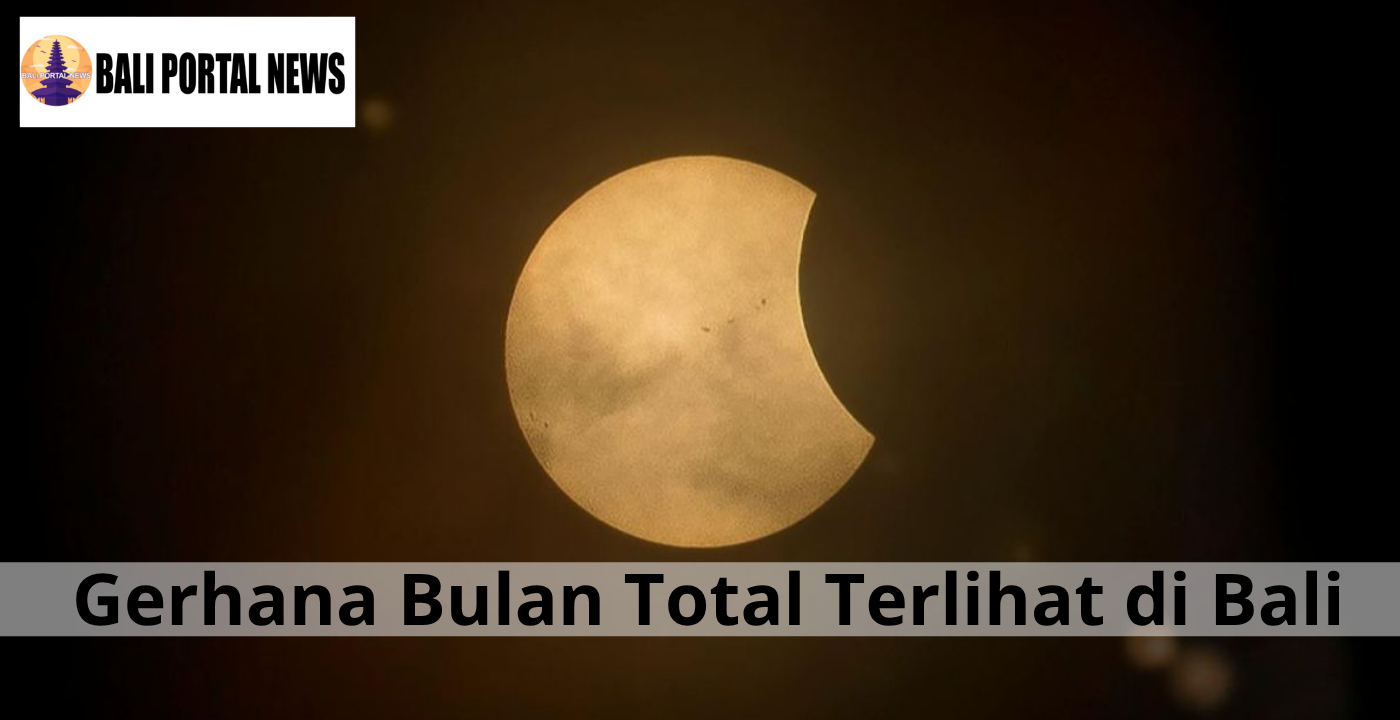 Gerhana Bulan Total Terlihat di Bali