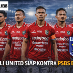 Bali United Siap Kontra PSBS Biak
