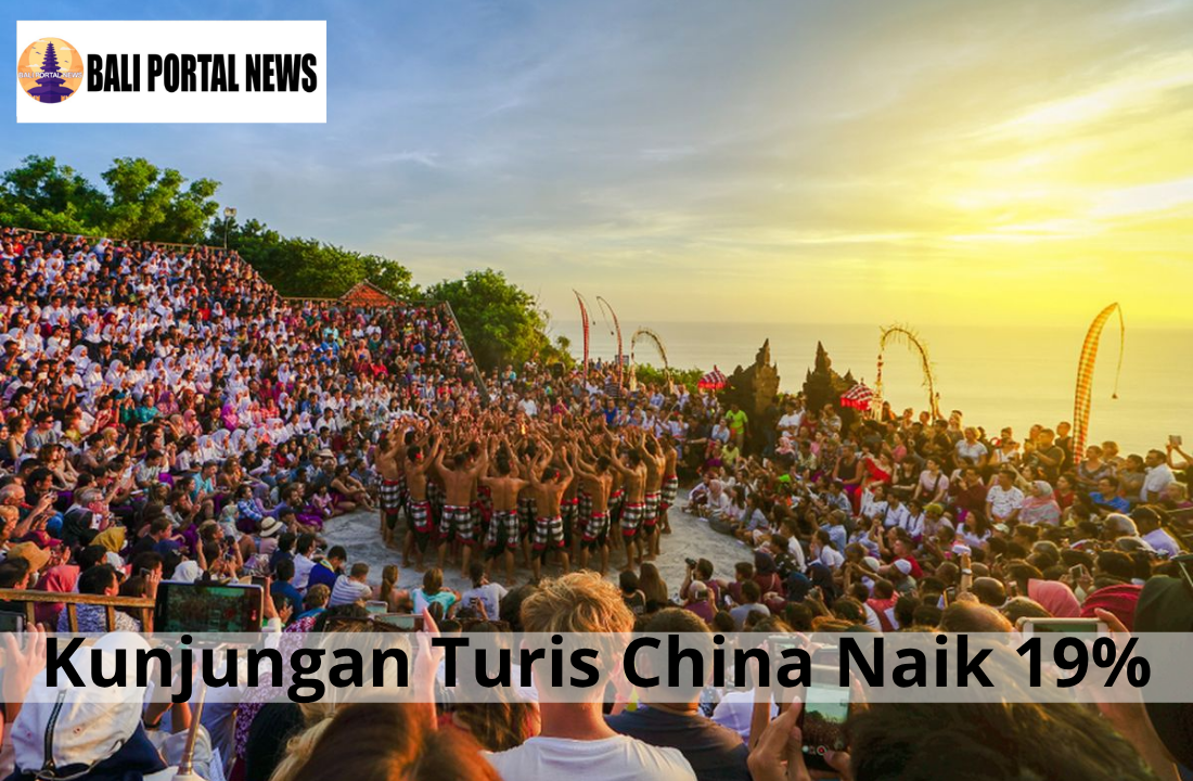 Kunjungan Turis China Naik 19%