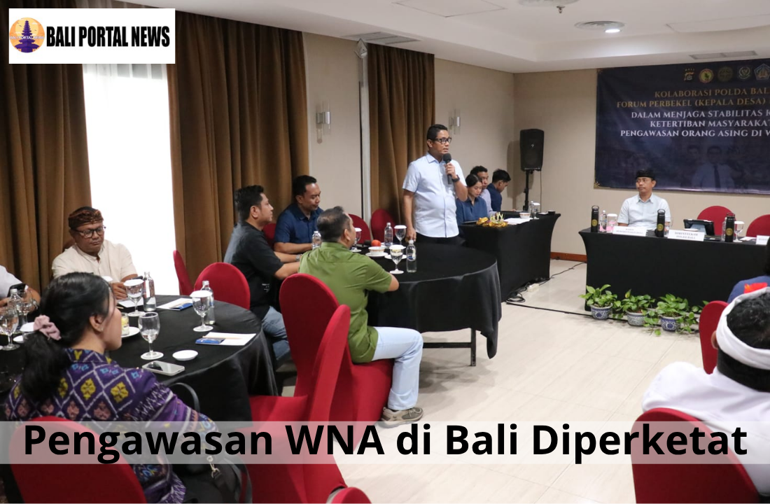 Pengawasan WNA di Bali Diperketat